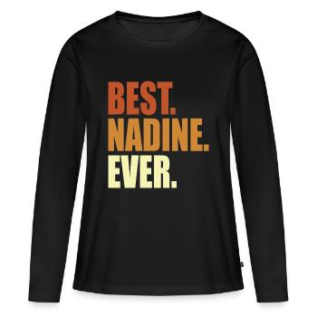 Nadine Gift Quote Name - Women's Premium Organic Long Sleeve Shirt - black - Front - Julia (174cm)