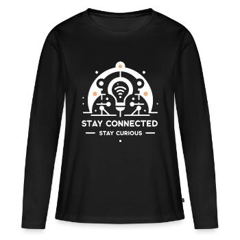 Restez connecté Restez curieux - T-shirt manches longues Premium bio Femme - noir - Devant - Julia (174cm)