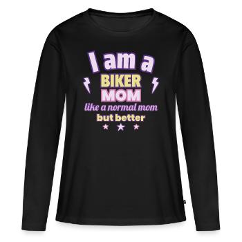 Biker Mom, Gift Mother's Day, Motorcycle - Women's Premium Organic Long Sleeve Shirt - black - Front - Julia (174cm)