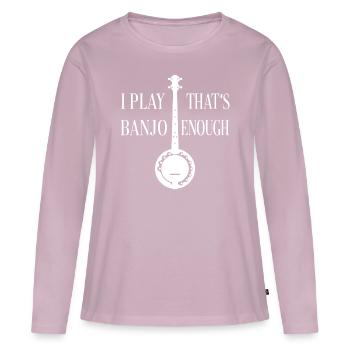 Je joue du banjo ça suffit - Banjo silhouette - T-shirt manches longues Premium bio Femme - rose poudré - Devant - Julia (174cm)