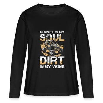 Schotter in Meiner Seele, Dreck in Meinen Adern - Frauen Premium Bio Langarmshirt - Schwarz - Vorne - Julia (174cm)
