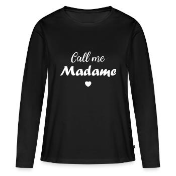 call me madame - T-shirt manches longues Premium bio Femme - noir - Devant - Julia (174cm)