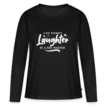 Ein Tag ohne Lachen ist ein positiver Tag - Frauen Premium Bio Langarmshirt - Schwarz - Vorne - Julia (174cm)