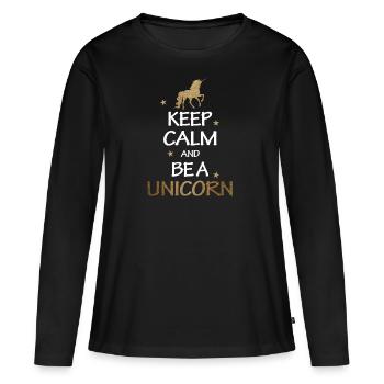 Keep Calm And Be A Unicorn Gold Geschenk - Frauen Premium Bio Langarmshirt - Schwarz - Vorne - Julia (174cm)