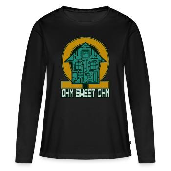Ohm Sweet Ohm Resistor Electronics Electronics Technician - Women's Premium Organic Long Sleeve Shirt - black - Front - Julia (174cm)
