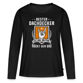 Bester Dachdecker aller Zeiten Handwerker Geschenk - Frauen Premium Bio Langarmshirt - Schwarz - Vorne - Julia (174cm)