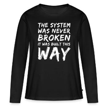 Anarchist Anarchismus Anarchie System Weiß - Frauen Premium Bio Langarmshirt - Schwarz - Vorne - Julia (174cm)