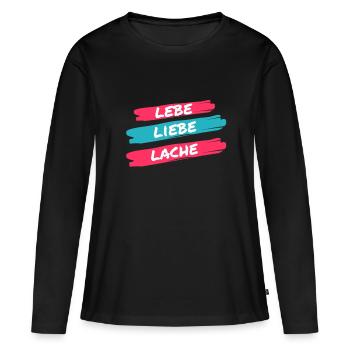 lebe liebe lache - Frauen Premium Bio Langarmshirt - Schwarz - Vorne - Julia (174cm)