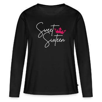 Sweet Sixteen - Sweet 16 Years - Birthday - Women's Premium Organic Long Sleeve Shirt - black - Front - Julia (174cm)