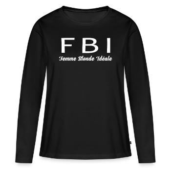 FBI, Femme Blonde Idéale, Humour jeu de mots - T-shirt manches longues Premium bio Femme - noir - Devant - Julia (174cm)