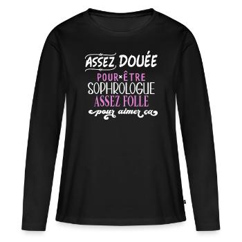 Sophrologue humour métier idée cadeau professions - T-shirt manches longues Premium bio Femme - noir - Devant - Julia (174cm)