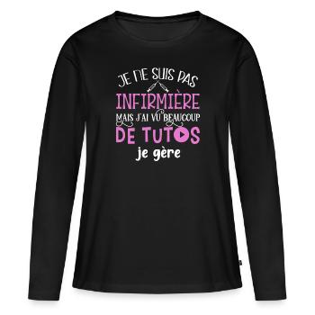 Infirmière humour métier maman idée cadeau médecin - T-shirt manches longues Premium bio Femme - noir - Devant - Julia (174cm)
