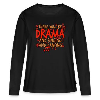 Comédie musicale: drame, chant et danse - T-shirt manches longues Premium bio Femme - noir - Devant - Julia (174cm)