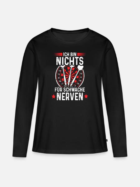 Dart Ich Bin Nichts Für Schwache Nerven Dartsport - Frauen Premium Bio Langarmshirt - Schwarz