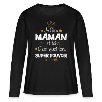 Super maman cadeau drôle fête des mères - T-shirt manches longues Premium bio Femme - noir - Devant - Julia (174cm)