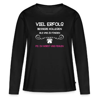Abschiedsgeschenk Mitarbeiter für Kollegin - Frauen Premium Bio Langarmshirt - Schwarz - Vorne - Julia (174cm)