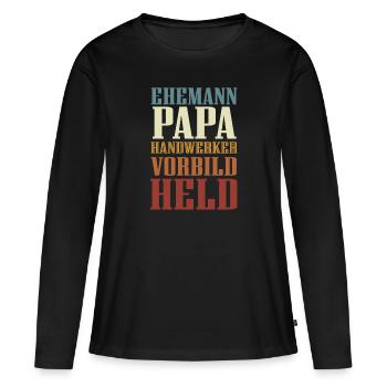 Ehemann, Papa, Handwerker, Vorbild, Held - Frauen Premium Bio Langarmshirt - Schwarz - Vorne - Julia (174cm)