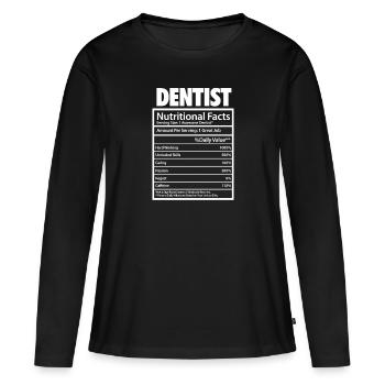 Dentiste Dentiste Dentiste Dentist Dents Cadeau - T-shirt manches longues Premium bio Femme - noir - Devant - Julia (174cm)