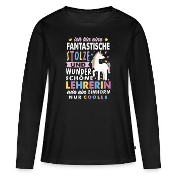 Lehrerin Einhorn Pädagogin Lustig Klassenlehrerin - Frauen Premium Bio Langarmshirt - Schwarz - Vorne - Julia (174cm)