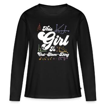 This Girl Is Out-Stem-Thing - Steminist - Women's Premium Organic Long Sleeve Shirt - black - Front - Julia (174cm)