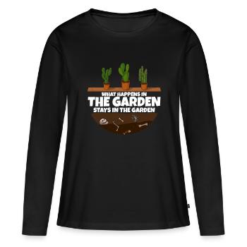 Gardener saying what happens in the garden - Women's Premium Organic Long Sleeve Shirt - black - Front - Julia (174cm)