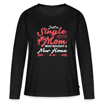 Housewarming Party Single Mom - Frauen Premium Bio Langarmshirt - Schwarz - Vorne - Julia (174cm)