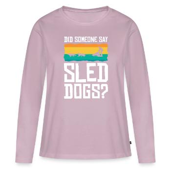 Dog Sledding | Mushing - Women's Premium Organic Long Sleeve Shirt - dusky pink - Front - Julia (174cm)