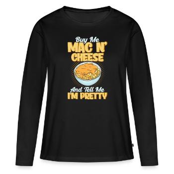 Mac N Cheese Geschenk Spruch Mac N Cheese - Frauen Premium Bio Langarmshirt - Schwarz - Vorne - Julia (174cm)