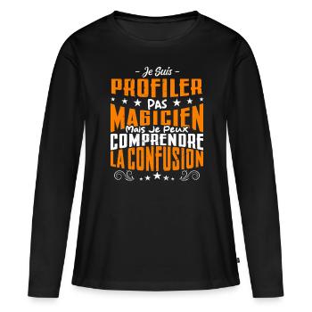 Je Suis Profiler Pas Magicien - T-shirt manches longues Premium bio Femme - noir - Devant - Julia (174cm)