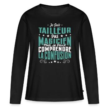 Je Suis Tailleur Pas Magicien - T-shirt manches longues Premium bio Femme - noir - Devant - Julia (174cm)