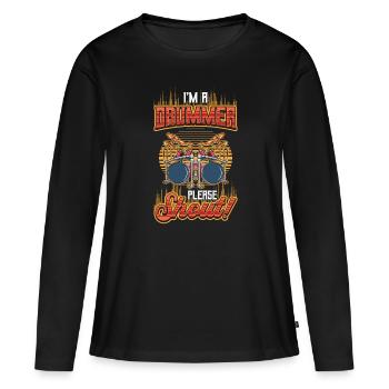 Je suis batteur, s’il vous plaît crier. - T-shirt manches longues Premium bio Femme - noir - Devant - Julia (174cm)