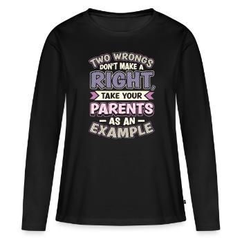 Deux injustices ne font pas un droit. - T-shirt manches longues Premium bio Femme - noir - Devant - Julia (174cm)