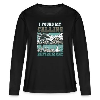 J’ai trouvé ma vocation, la retraite - T-shirt manches longues Premium bio Femme - noir - Devant - Julia (174cm)