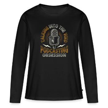 Parler dans le vide, l’obsession du podcasting - T-shirt manches longues Premium bio Femme - noir - Devant - Julia (174cm)