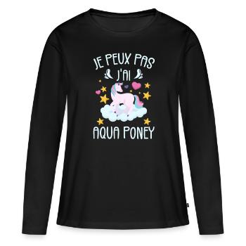 Je Peux Pas J'ai Aqua Poney - T-shirt manches longues Premium bio Femme - noir - Devant - Julia (174cm)