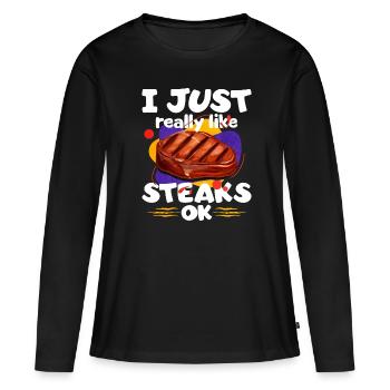Steak - Women's Premium Organic Long Sleeve Shirt - black - Front - Julia (174cm)