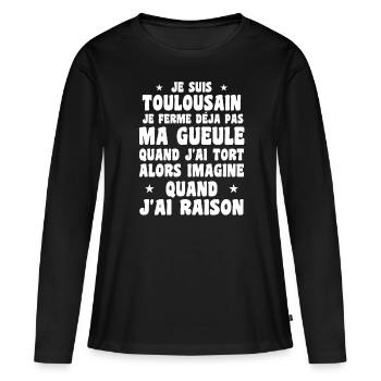 Je suis Toulousain - Je ferme pas ma gueule - T-shirt manches longues Premium bio Femme - noir - Devant - Julia (174cm)