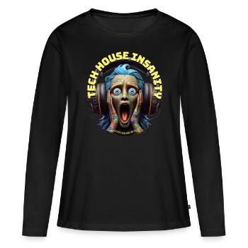 TECH HOUSE INSANITY - Funny Dude with Headphones! - Women's Premium Organic Long Sleeve Shirt - black - Front - Julia (174cm)