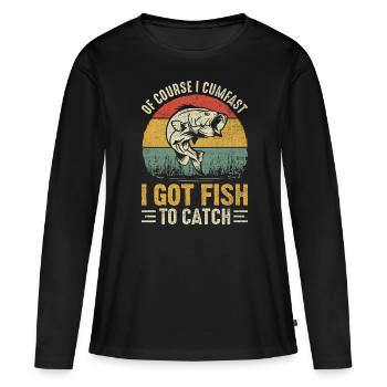 Bien sûr, je jouis, j’ai du poisson à attraper drôle - T-shirt manches longues Premium bio Femme - noir - Devant - Julia (174cm)