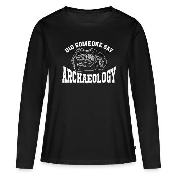 Archéologue Archéologie - T-shirt manches longues Premium bio Femme - noir - Devant - Julia (174cm)