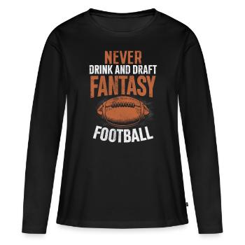 Ne jamais boire et rédiger un contrat de football fantastique - T-shirt manches longues Premium bio Femme - noir - Devant - Julia (174cm)