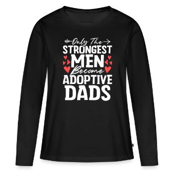 Seulement les hommes les plus forts Drôle Adoption Papa Gotcha - T-shirt manches longues Premium bio Femme - noir - Devant - Julia (174cm)