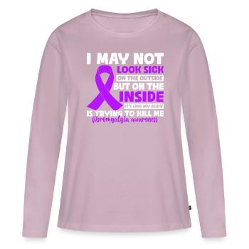 I May Not Look Sick Purple Ribbon Fibromyalgia - Women's Premium Organic Long Sleeve Shirt - dusky pink - Front - Julia (174cm)
