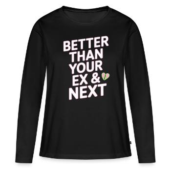 Mieux que votre ex et votre prochaine rupture Single Party - T-shirt manches longues Premium bio Femme - noir - Devant - Julia (174cm)