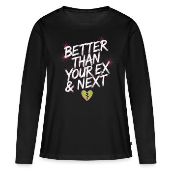 Mieux que votre ex et votre prochaine rupture Single Party - T-shirt manches longues Premium bio Femme - noir - Devant - Julia (174cm)