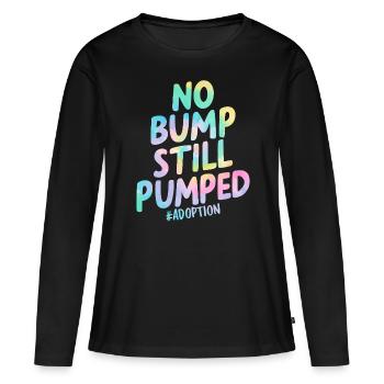 Keine Beule Immer noch Welpe Lustige Adoption Tie Dye - Frauen Premium Bio Langarmshirt - Schwarz - Vorne - Julia (174cm)