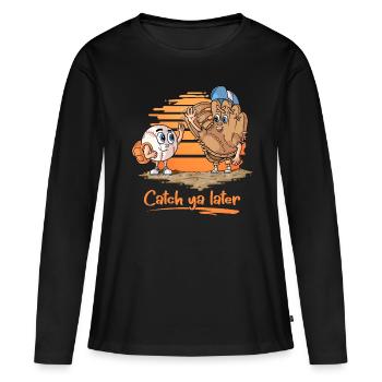 Catch ya Later Cartoon Baseball Handschuh und Ball - Frauen Premium Bio Langarmshirt - Schwarz - Vorne - Julia (174cm)