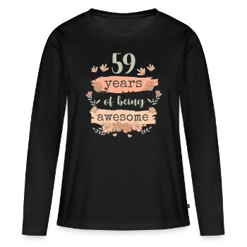 59 années d’anniversaire de cadeau en disant drôle - T-shirt manches longues Premium bio Femme - noir - Devant - Julia (174cm)
