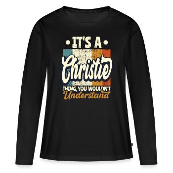 Christie Geschenk Name - Frauen Premium Bio Langarmshirt - Schwarz - Vorne - Julia (174cm)
