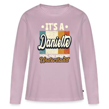 Danielle Nom Cadeau Personnalisé Drôle - T-shirt manches longues Premium bio Femme - rose poudré - Devant - Julia (174cm)